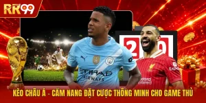 Kèo Châu Á - Cẩm Nang Đặt Cược Thông Minh Cho Game Thủ